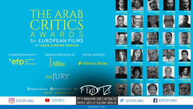 صورة جوائز لجنة تحكيم النقاد العرب للأفلام الأوروبية .. مصر تسيطر على اللجنة  والجزائر بثلاثة نقاد فقط